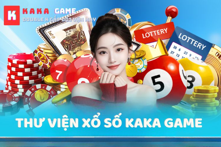 Thư viện xổ số Kaka Game đa dạng